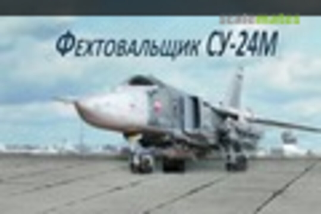 СУ-24М Каропка.ру Sukhoi Su-24 VES 1:72