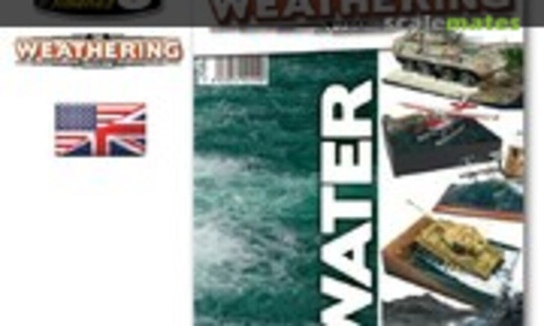 (The Weathering Magazine 10 - Water)